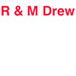 R  M Drew