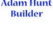 Adam Hunt Builder