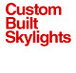 Custom Built Skylights - Builder Guide