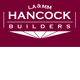 LA & MM Hancock Builders - Builder Guide 0