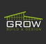 GROW Build  Design - Builder Guide